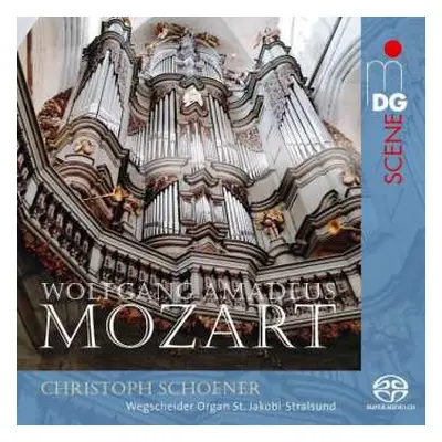 SACD Wolfgang Amadeus Mozart: Orgelwerke