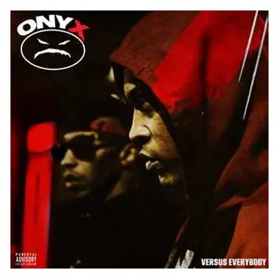 LP Onyx: Versus Everybody