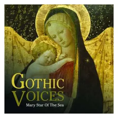 CD Gothic Voices: Mary Star Of The Sea