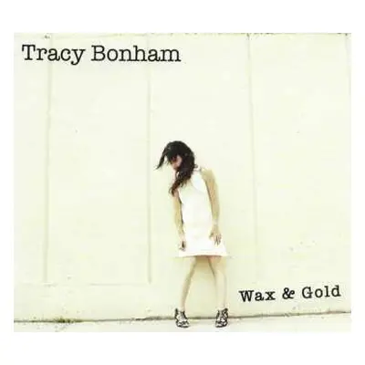 CD Tracy Bonham: Wax & Gold