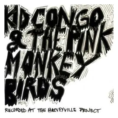 SP Kid Congo & The Pink Monkey Birds: 7-bruce Juice