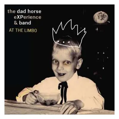 CD The Dad Horse Experience: At The Limbo