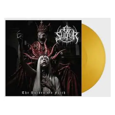 LP Ov Sulfur: The Burden Ov Faith