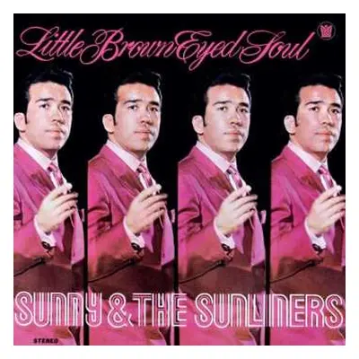 CD Sunny & The Sunliners: Little Brown Eyed Soul