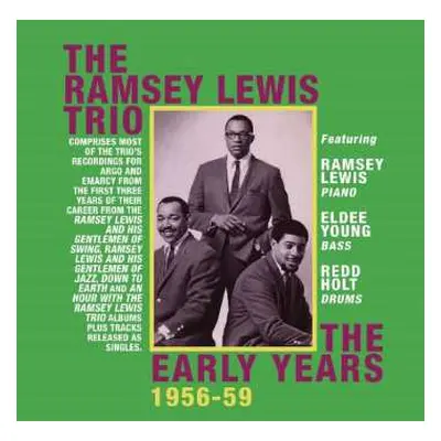 2CD The Ramsey Lewis Trio: The Early Years 1956-59