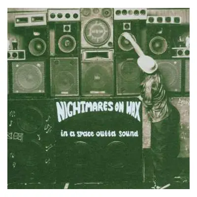 CD Nightmares On Wax: In A Space Outta Sound