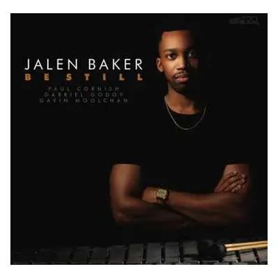 CD Jalen Baker: Be Still