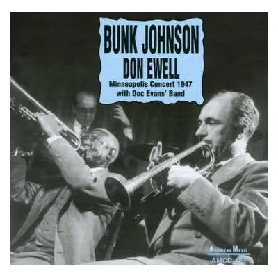 CD Bunk Johnson: Minneapolis Concert 1947