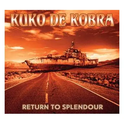 CD Kuko De Kobra: Return To Splendour