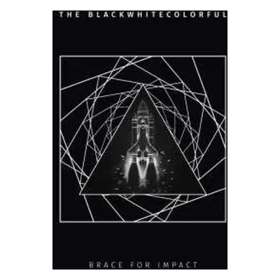 CD The Blackwhitecolorful: Brace For Impact (digipak)