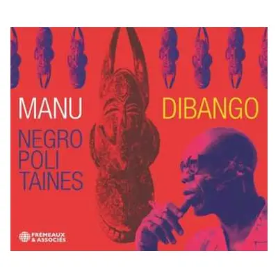 CD Manu Dibango: Negropolitaines