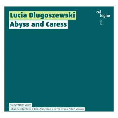 2CD Lucia Dlugoszewski: Trompetenkonzert "abyss And Caress"