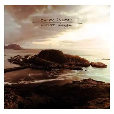 LP/SP Sivert Høyem: On An Island (indie Exclusive Edition) (oxblood Red Vinyl)