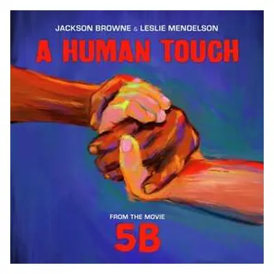 LP Jackson Browne: A Human Touch CLR