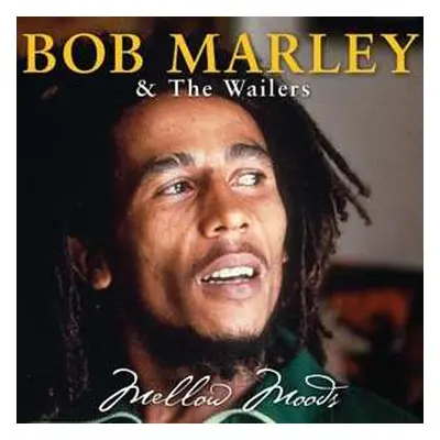 2CD Bob Marley & The Wailers: Mellow Moods