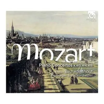 CD Wolfgang Amadeus Mozart: Piano Concertos K.413, 414, 415