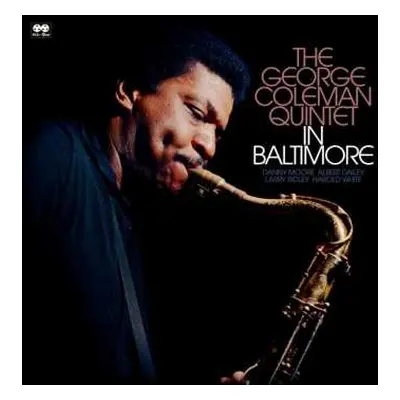 CD George Coleman: The George Coleman Quintet In Baltimore