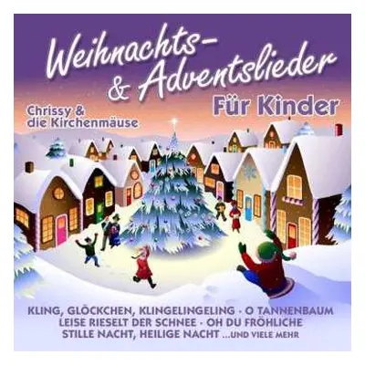 CD Chrissy & Die Kirchenmäuse: Weihnachts-und Adventslieder Für Kinder