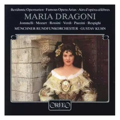 CD Maria Dragoni: Famous Opera Arias