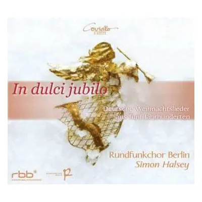 CD Various: Rundfunkchor Berlin - In Dulci Jubilo