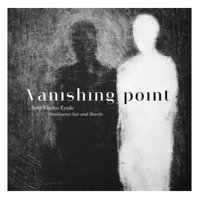 LP Sofie Vanden Eynde: Vanishing Point