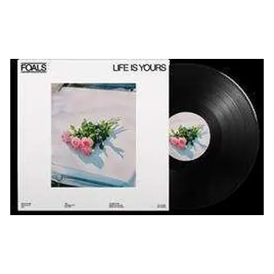 LP Foals: Life Is Yours