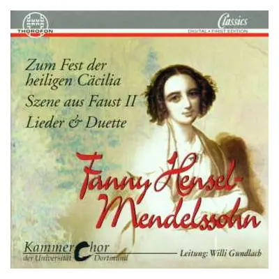 CD Fanny Mendelssohn Hensel: Chorlieder,duette,terzette