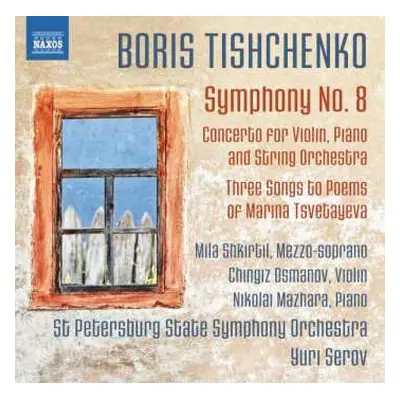 CD Boris Tischtschenko: Symphonie Nr.8