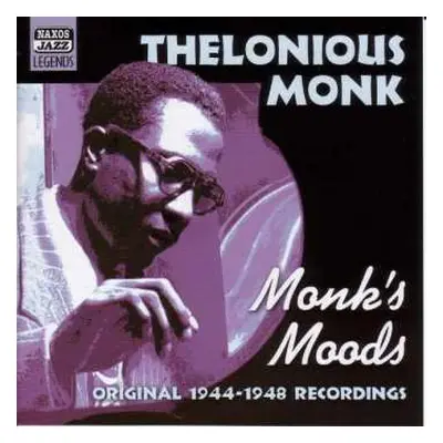 CD Thelonious Monk: Monk's Moods - Original Recordings 1944-1948