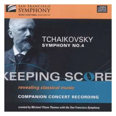 CD Pyotr Ilyich Tchaikovsky: Symphony No. 4