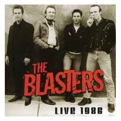 CD The Blasters: Live 1986