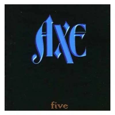 CD Axe: Five