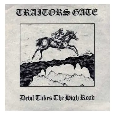 CD Traitors Gate: Devil Takes The High Road