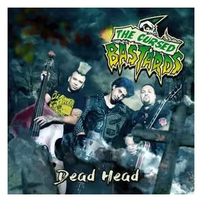 CD Cursed Bastards: Dead Head