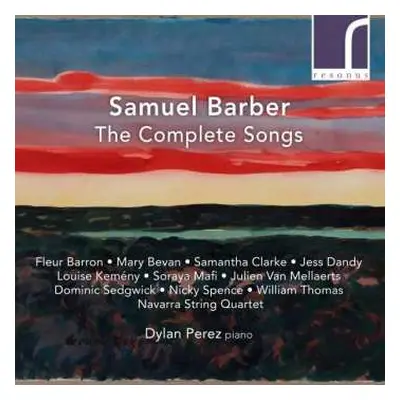 2CD Samuel Barber: The Complete Songs