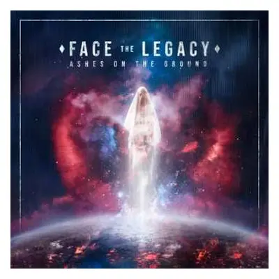 CD Face The Legacy: Ashes On The Ground