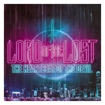 CD Lord Of The Lost: The Heartbeat Of The Devil