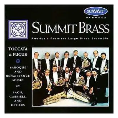 CD Summit Brass: Toccata & Fugue