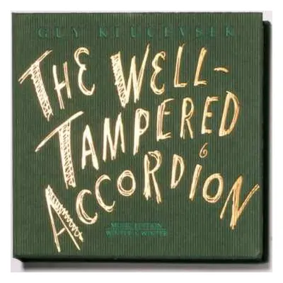 CD Guy Klucevsek: The Well-Tampered Accordion