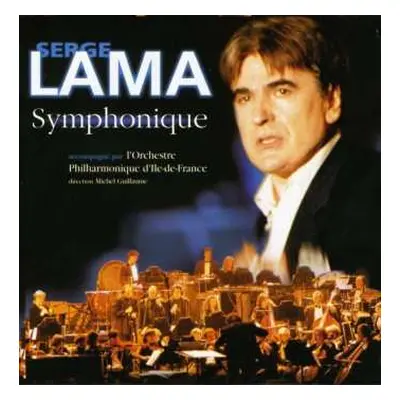 CD Serge Lama: Symphonique