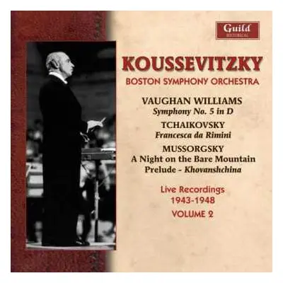 CD Ralph Vaughan Williams: Serge Koussevitzky Dirigiert Das Boston Symphony Orchestra