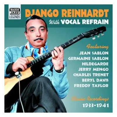 CD Django Reinhardt: Django Reinhardt With Vocals (Classic Recordings 1933-1941)