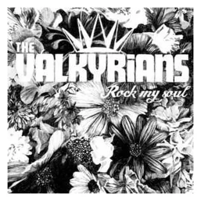 LP/CD The Valkyrians: Rock My Soul