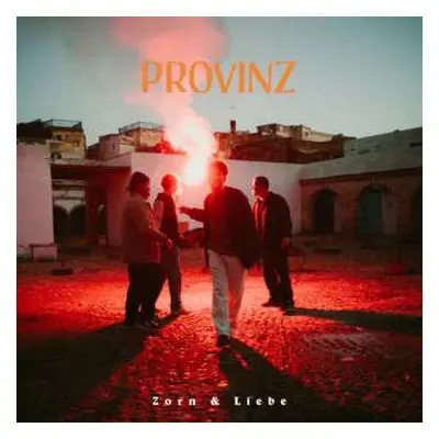 CD Provinz: Zorn & Liebe