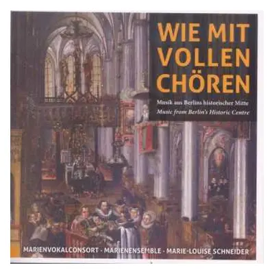 CD Johann Crüger: Marienvokalconsort - Wie Mit Vollen Chören