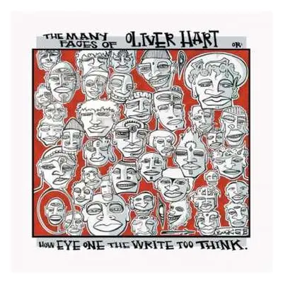 2LP Oliver Hart: The Many Faces Of Oliver Hart, Or: How Eye One The Write Too Think