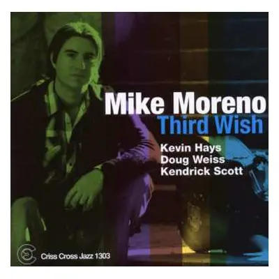 CD Mike Moreno: Third Wish