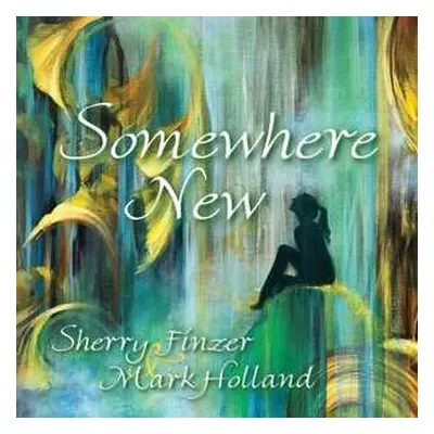 CD Sherry Finzer: Somewhere New