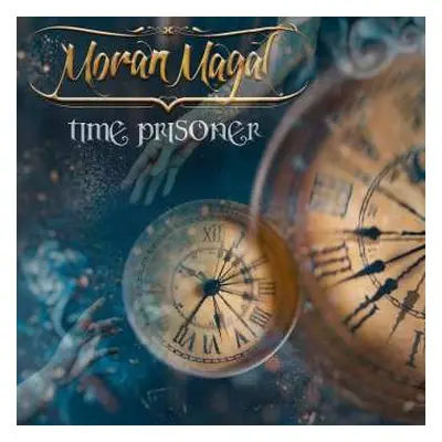 CD Moran Magal: Time Prisoner