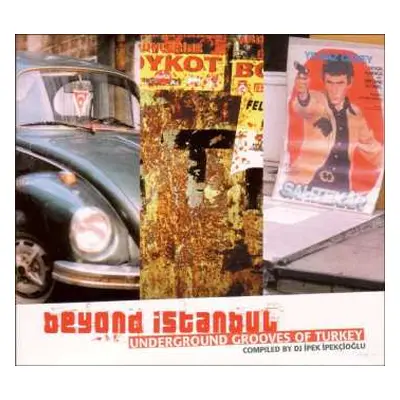 CD Various: Beyond Istanbul - Underground Grooves Of Turkey